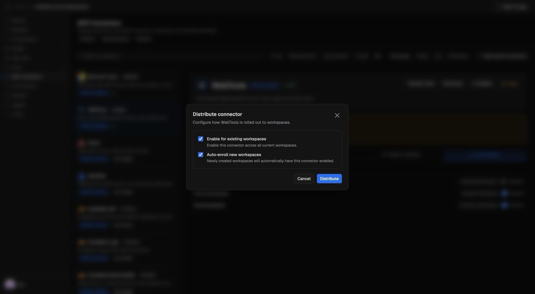 MCP connector Distribute dialog with both rollout options enabled